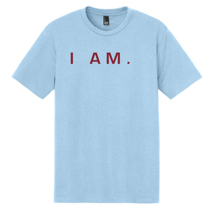I AM.
